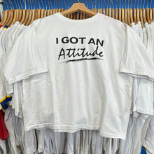 Load image into Gallery viewer, I Got An Attitude T-Shirt
