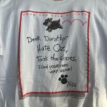 Load image into Gallery viewer, Dear Dorothy T-Shirt
