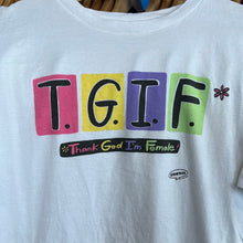 Load image into Gallery viewer, Thank God I’m Female T-Shirt
