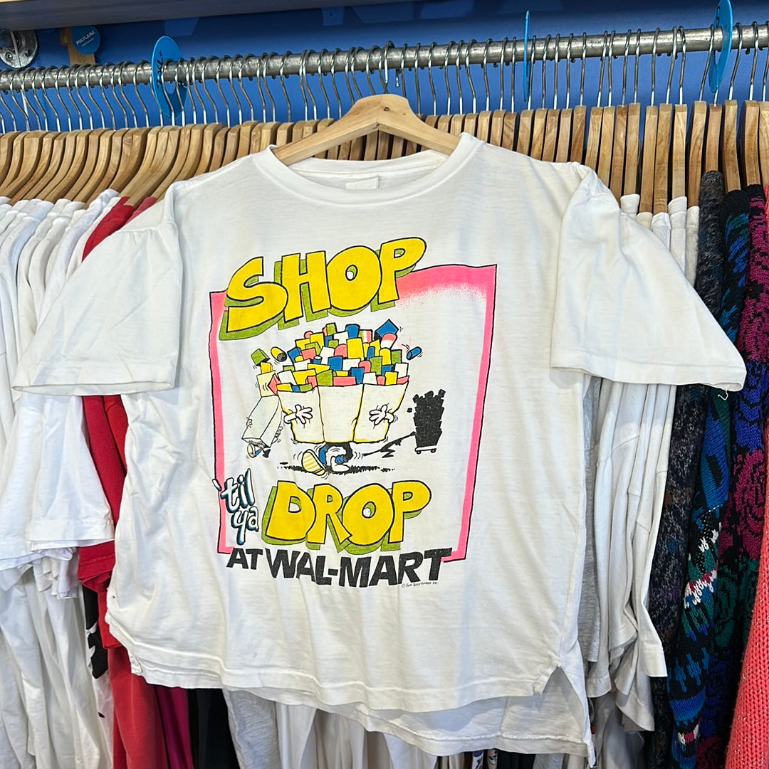 Shop Til Ya Drop At Walmart T-Shirt