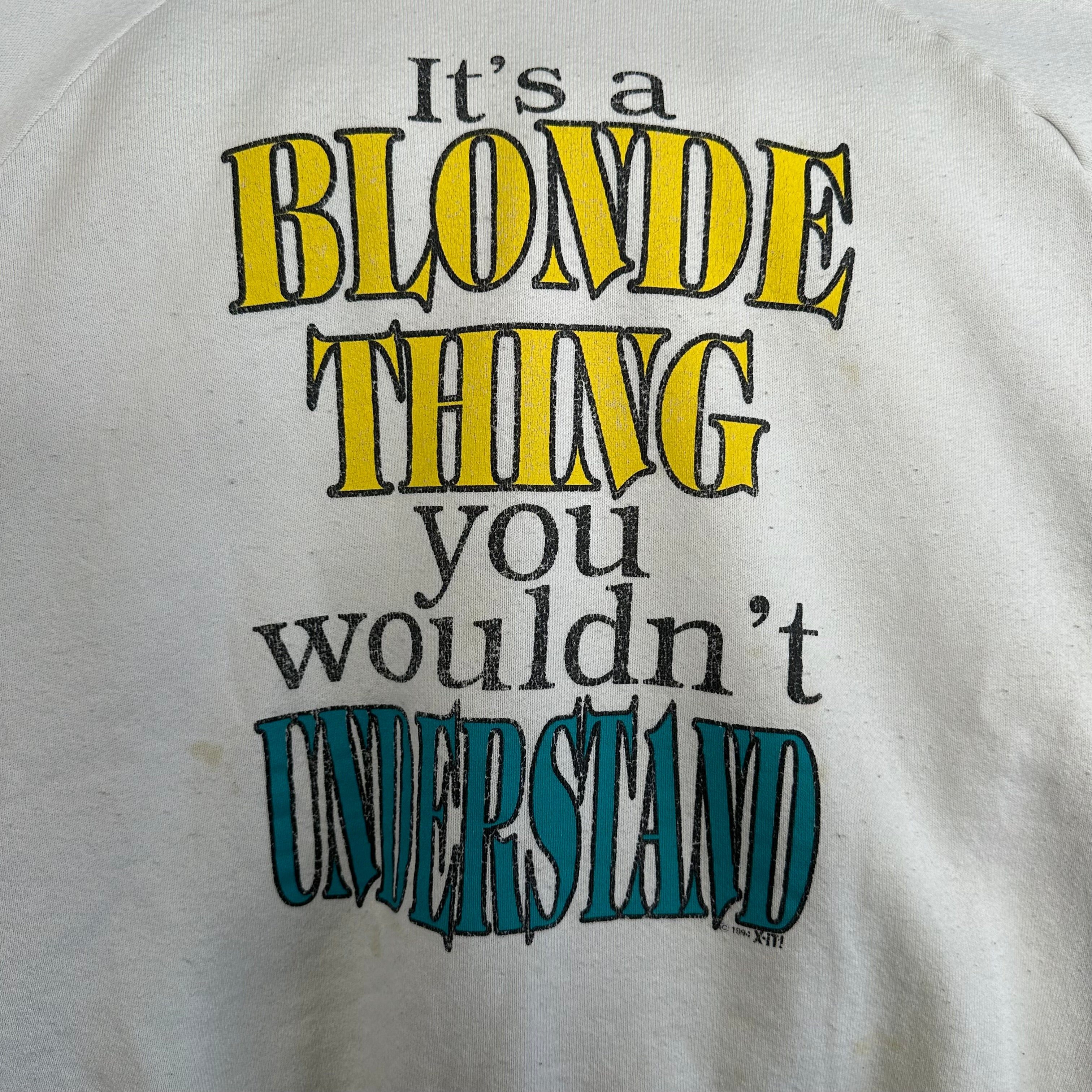 It’s a Blonde Thing Crewneck Sweatshirt