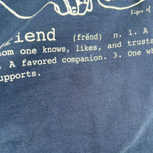 Load image into Gallery viewer, Friend T-Shirt
