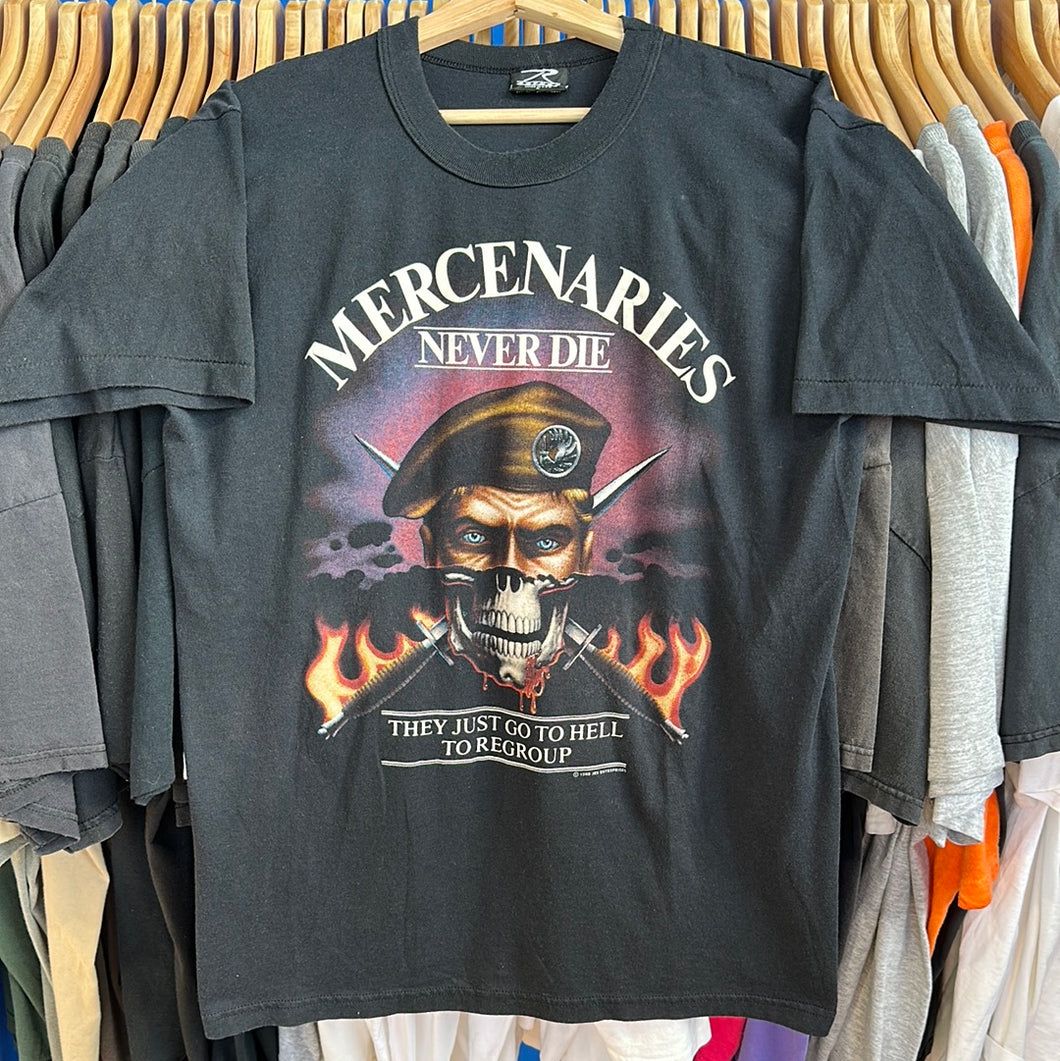 Mercenaries Never Die T-Shirt