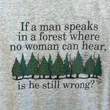 Load image into Gallery viewer, Man in the Forest Funny T-Shirt
